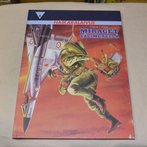 Haikaralaivue 5 Miraget Välimerellä